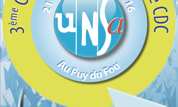 21, 22 et 23 septembre 2016 : 3ème Congrès national UNSA groupe CDC au Puy du Fou