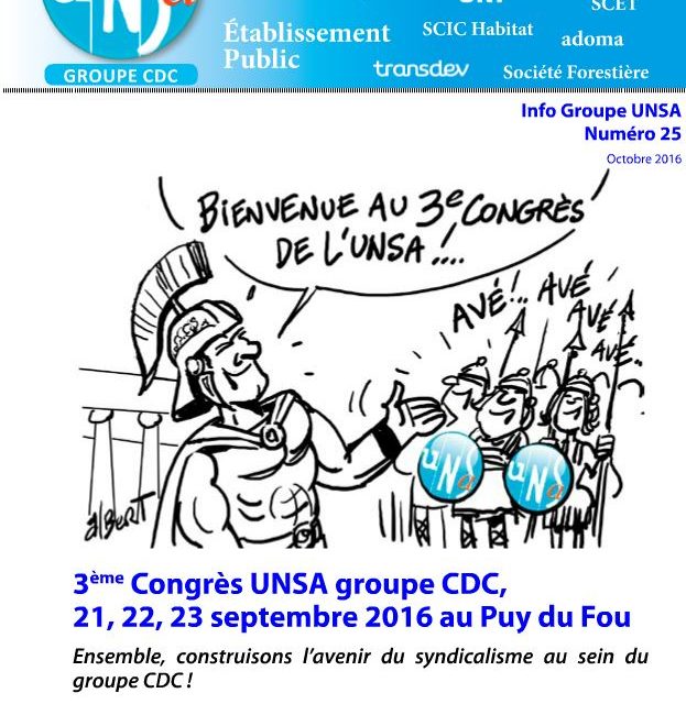 3ème Congrès de l’UNSA groupe CDC – Puy du Fou 21, 22 et 23 septembre 2016