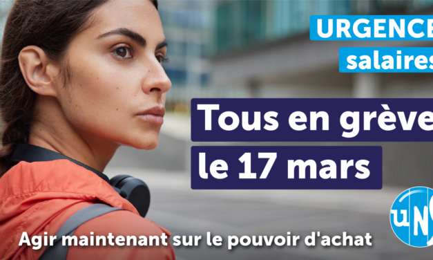 URGENCE SALAIRES : journée de mobilisation et de grève le 17 mars 2022 