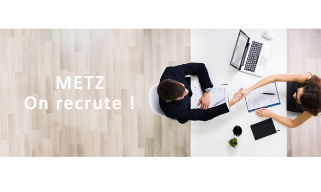 Metz, on recrute !