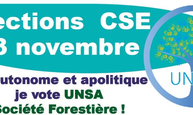 Elections au CSE du 23 novembre 2023 à la Société forestière : le vote UNSA !
