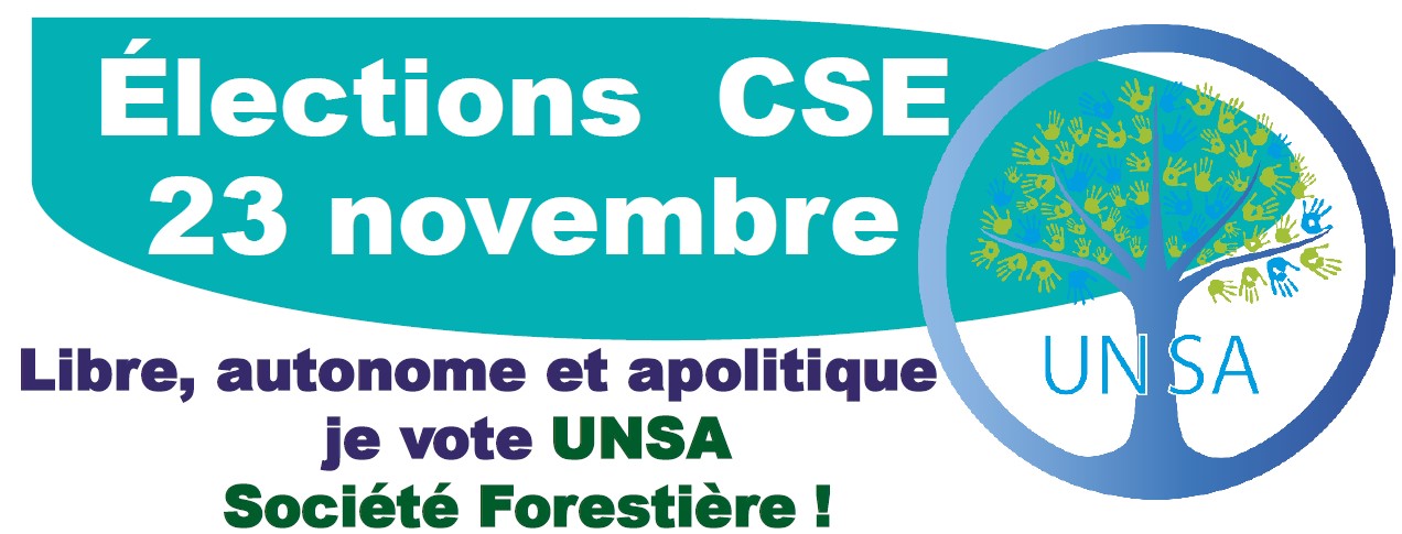Elections au CSE du 23 novembre 2023 à la Société forestière : le vote UNSA !