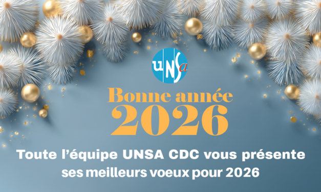 En 2026, ayez une longueur d’avance avec l’UNSA !
