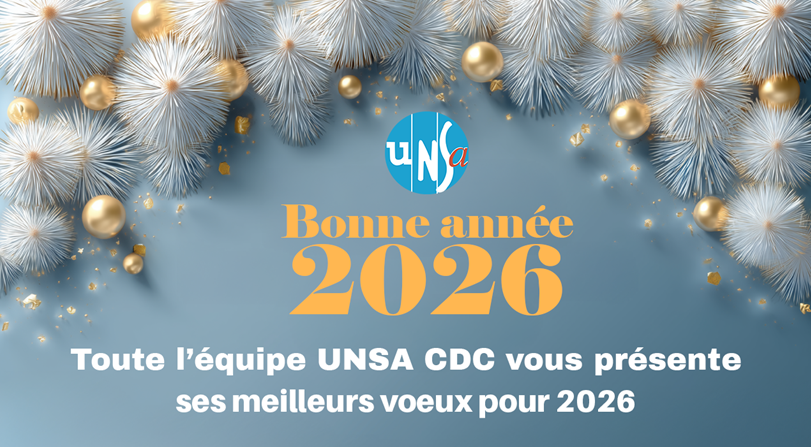 En 2026, ayez une longueur d’avance avec l’UNSA !