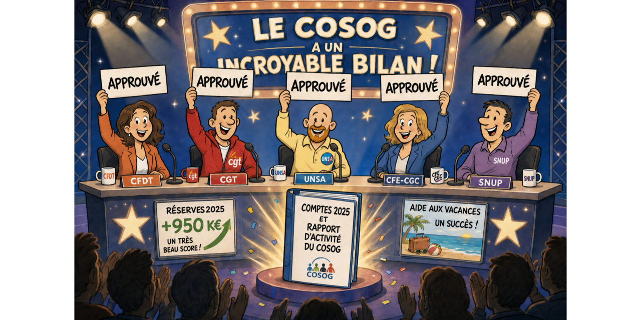 Cosog : LE RAPPORT D’ACTIVITE ET LES COMPTES APPROUVÉS A L’UNANIMITÉ !